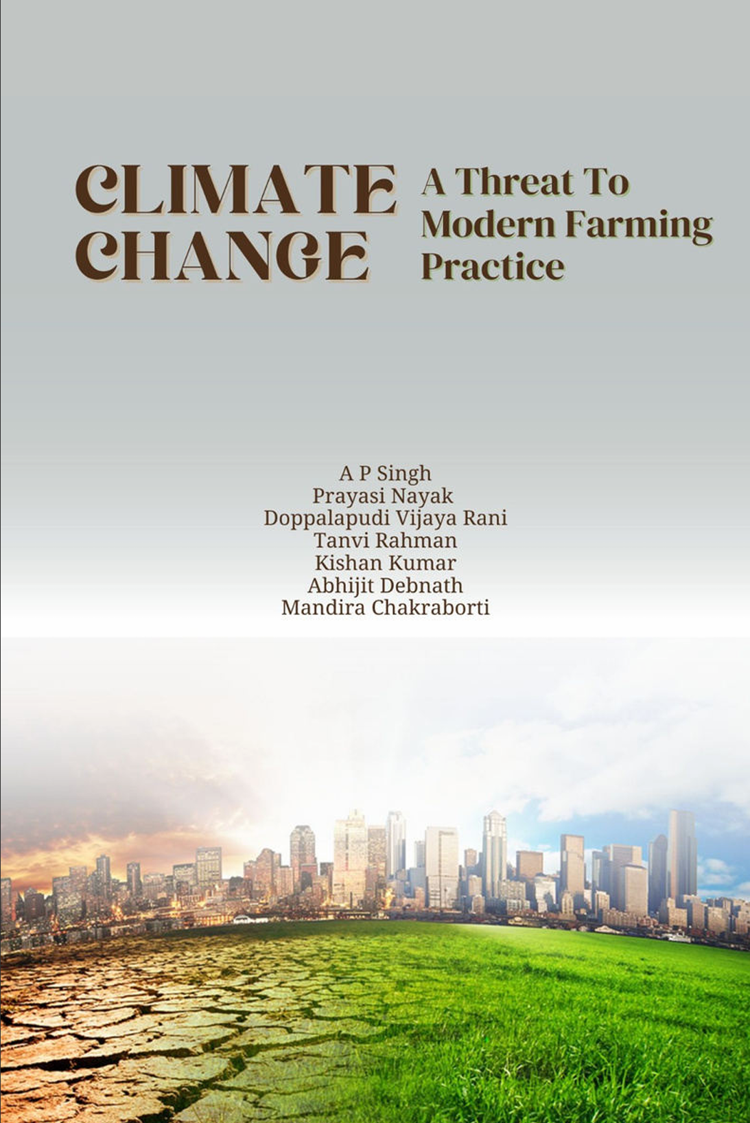 Climate Change A Threat to Modern Farming Practices