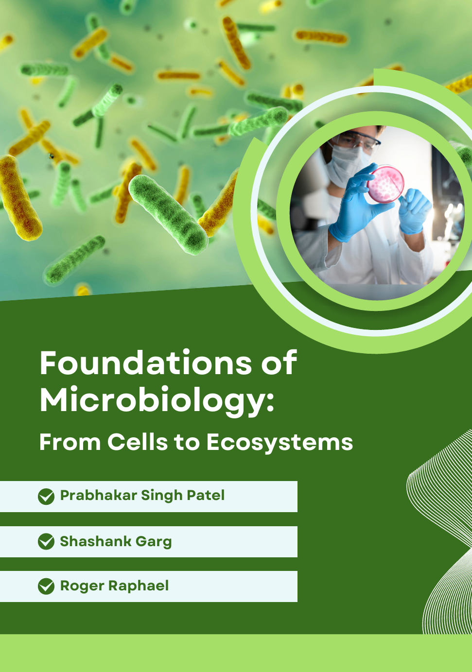 Foundations of Microbiology: From Cells to Ecosystems