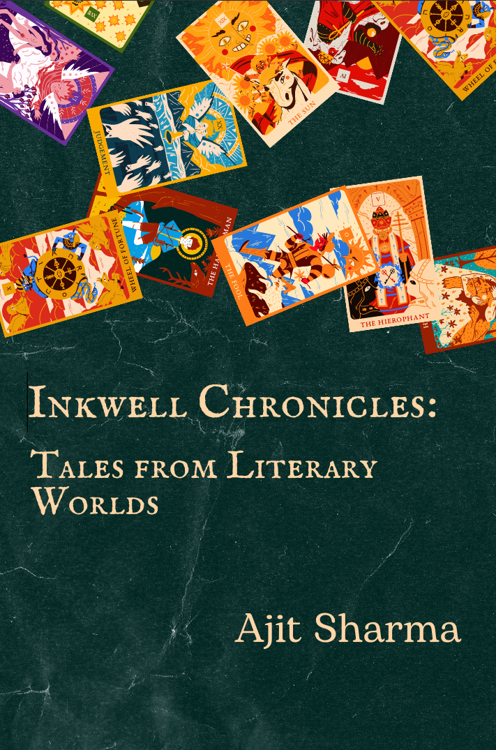 Inkwell Chronicles- Tales from Literary Worlds