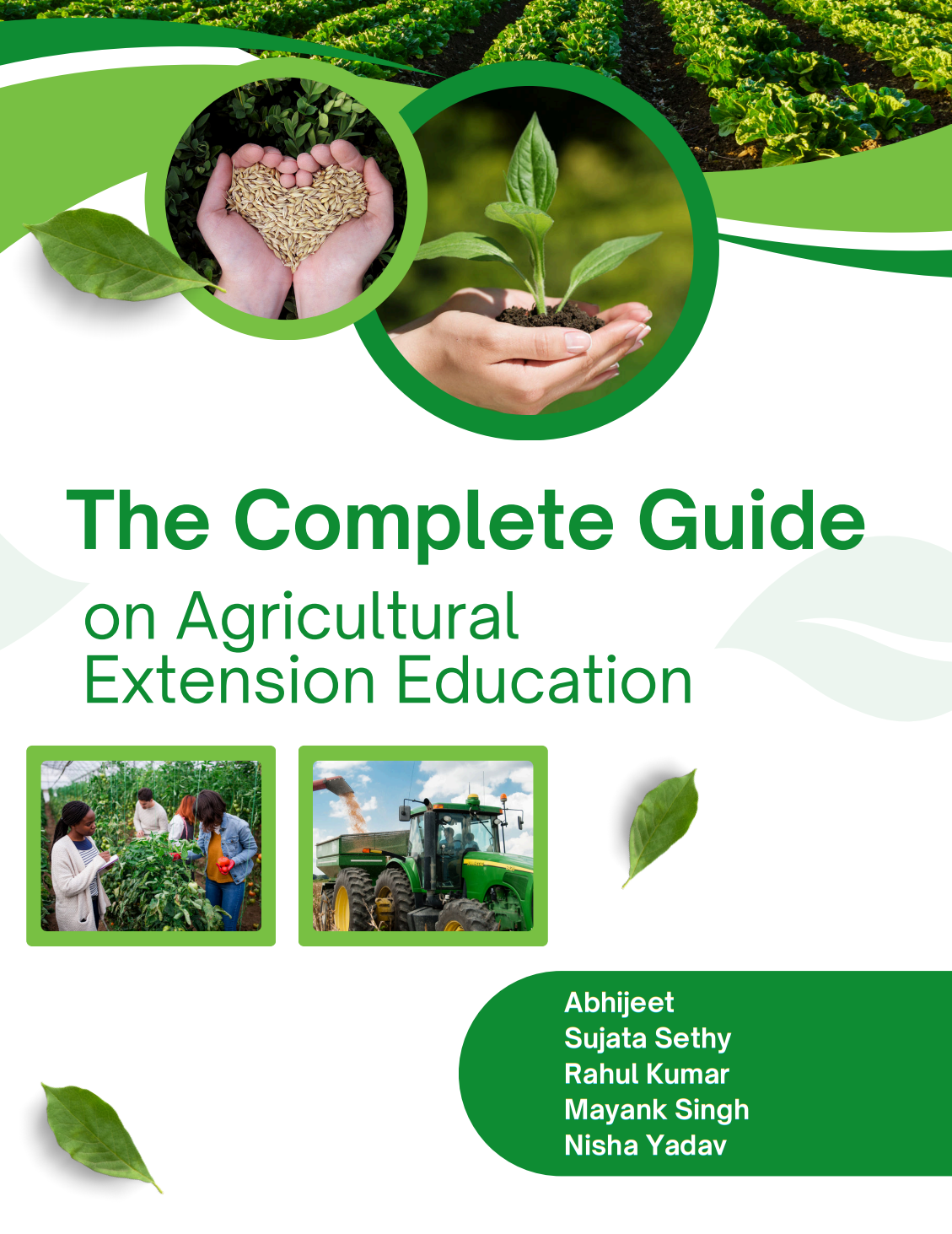 The Complete Guide on Agricultural Extension Education